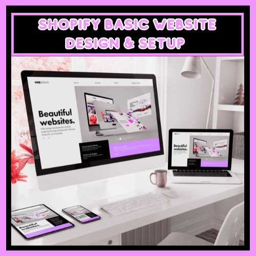 Shopify Basic Website Design & Setup